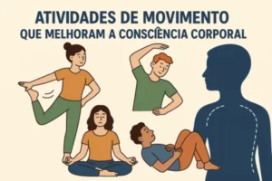Atividades de Movimento que Melhoram a Consciência Corporal